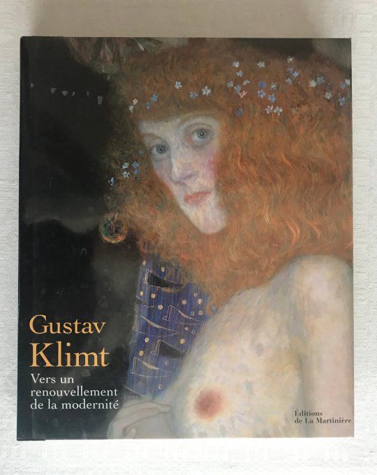 Livre Gustav Klimt, Vers un renouvellement de la modernité
