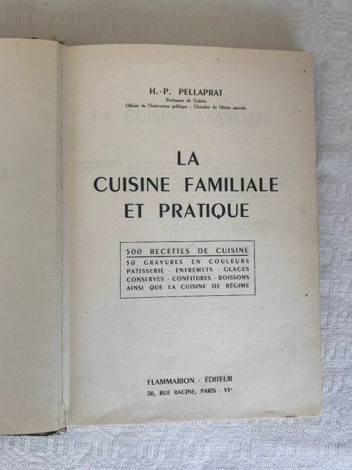 Livre,  La cuisine familliale et pratique de H. P. Palaprat, 500 recettes