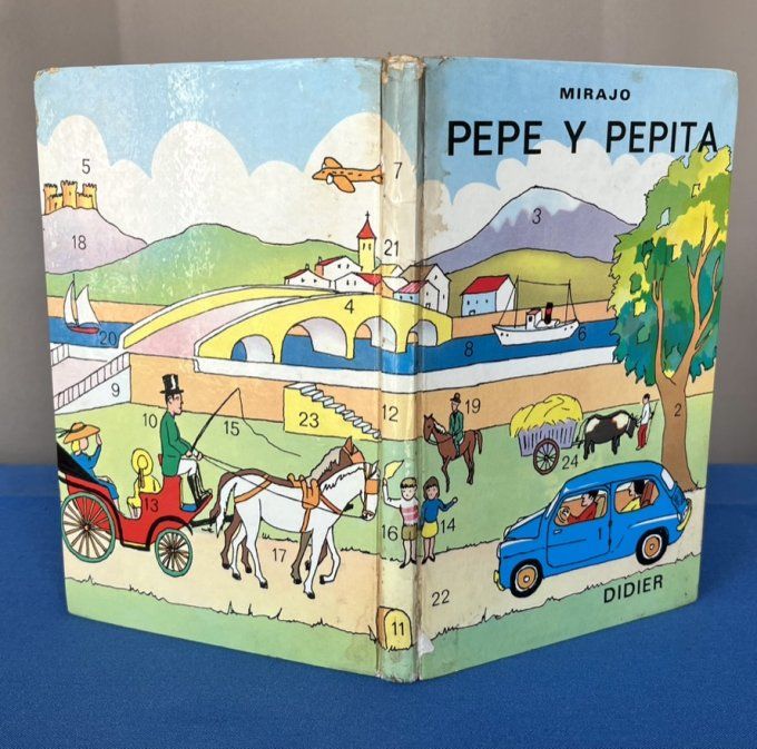 Rare ! Livre scolaire vintage "Pepe y Pepita" Mirajo - Apprentissage Espagnol - Édition 1964