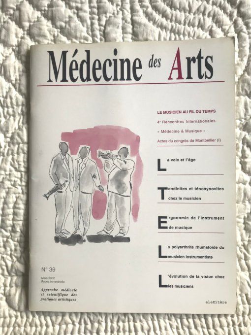 7 Revues Médecine des arts, Étude médicale et scientifique des pratiques artistiques