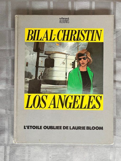 Album Los Angeles, L'étoile oubliée de Laurie Bloom, de Bilal et Christin, EO 1984