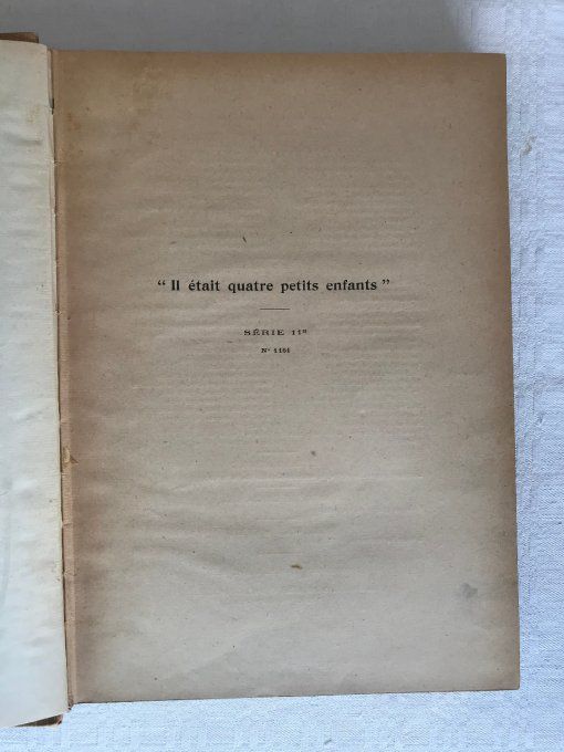 Ancien livre, Il était quatre petits enfants de René Bazin, 1928