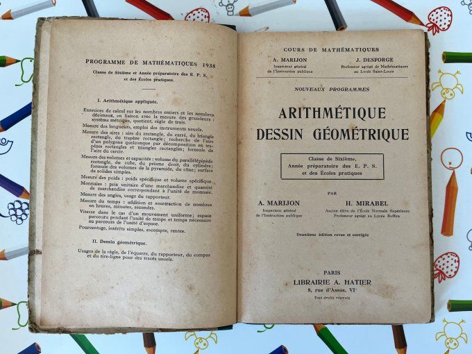 Ancien livre scolaire 1938, Arithmétique & Dessin Géométrique, Classe de Sixième, Édition Hatier