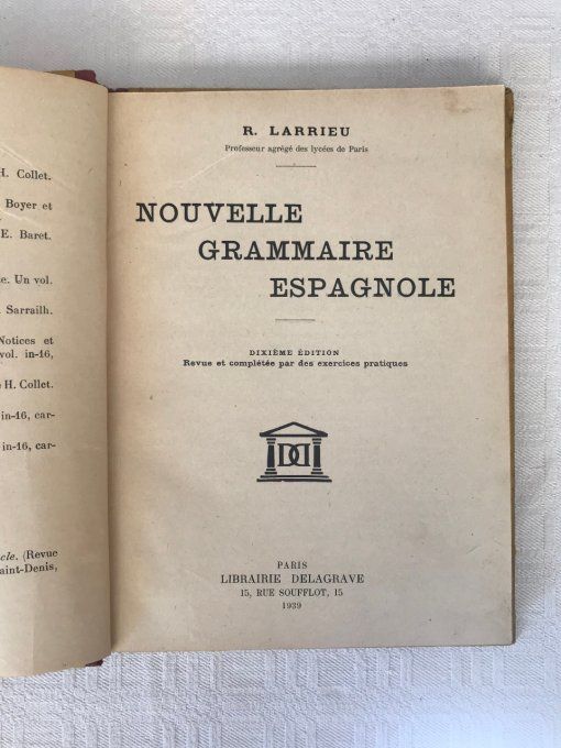 Ancien livre scolaire, Nouvelle grammaire espagnole, R. Larrieu, 1939