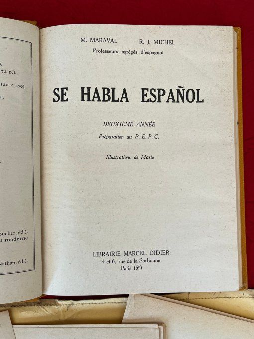 Anciens livres scolaires d'espagnol, Se Habla Español, Librrairie Didier Paris Par Maraval et Michel