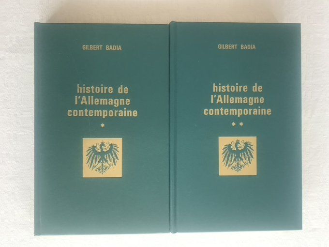 Livres, 2 Tomes,  Histoire de l'Allemagne contemporaine, De 1917 à 1962, Gilbert Badia