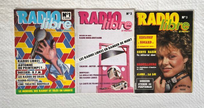 Lot des 3 Premiers Numéros de la Revue Radio Libre et privée, N° 1, 2 et 3 de 1981