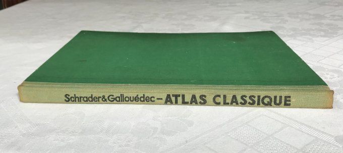 Ancien Atlas classique, Schrader & Gallouédec, Éditeur Hachette, 1957