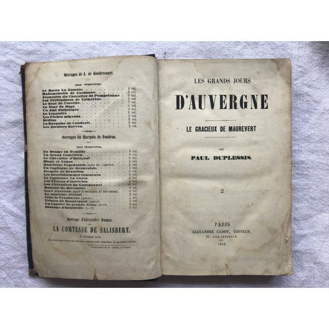 Rare ! Les grands jours d'Auvergne, Le gracieux de Maurevert, Paul Duplessis, 1856