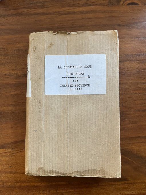 Livre ancien La Cuisine de tous les jours par Thérèse Provence, début du XXe siècle