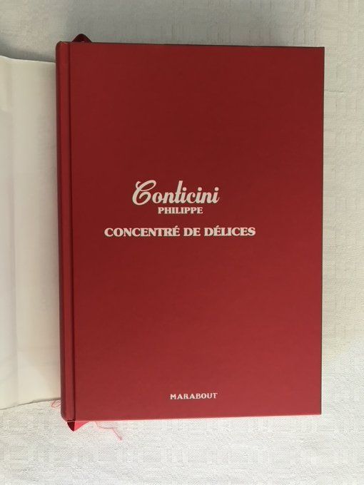 Livre de cuisine, Concentré de délices, Conticini Philippe, Recettes de Tapas