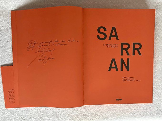 Livre de cuisine, Michel Sarran - Itinéraires de goûts