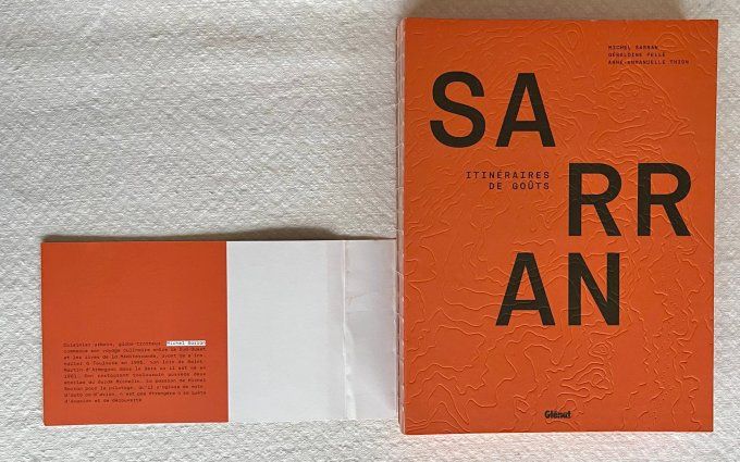 Livre de cuisine, Michel Sarran - Itinéraires de goûts