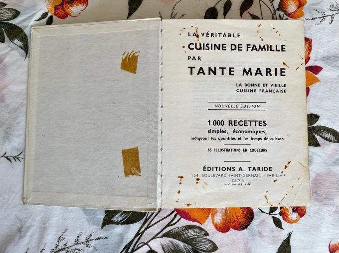 Livre de cuisine Tante Marie, vintage "La Cuisine de Famille" - Éditions A. Taride 1966/1968.