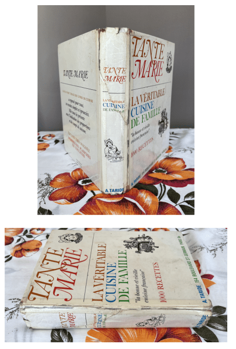 Livre de cuisine Tante Marie, vintage "La Cuisine de Famille" - Éditions A. Taride 1966/1968.