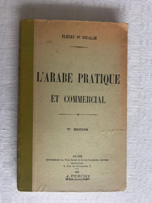 Livre, L'Arabe Pratique et Commercial de FLEURY Et SOUALAH