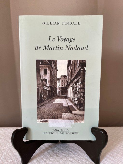 Livre Le Voyage de Martin Nadaud par Gillian Tindall