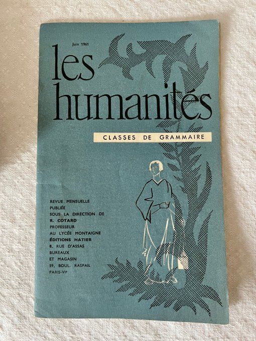 Lot 18 Revues Scolaires Anciennes « Les Humanités » Classes de Grammaire Hatier 1959, 60 et 61
