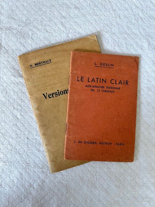 Lot 2 Livrets Scolaires Anciens, Latin Le Latin Clair et Versions Latines Annoté, Années 30