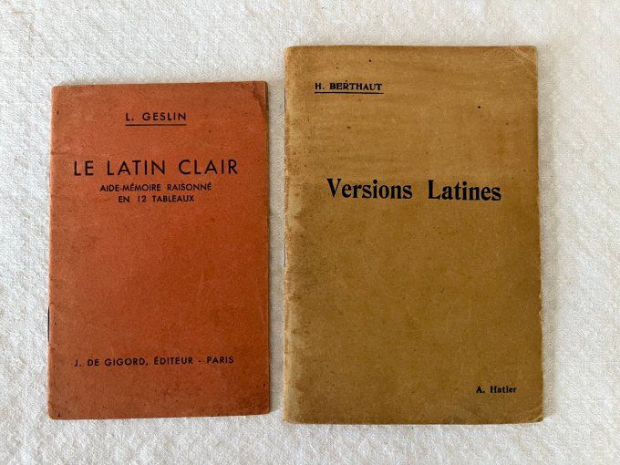 Lot 2 Livrets Scolaires Anciens, Latin Le Latin Clair et Versions Latines Annoté, Années 30