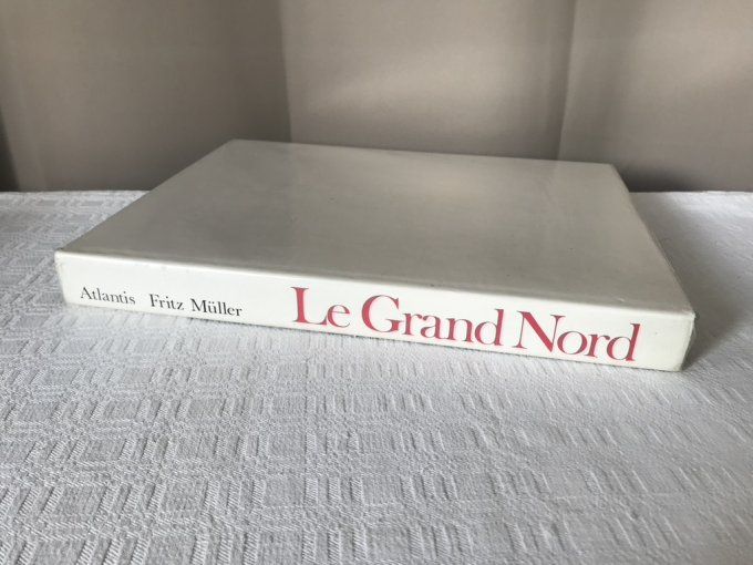 Magnifique livre, Le grand nord, L'homme et la nature dans l'Arctique, Fritz Müller