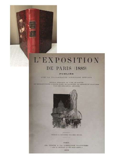 Splendide livre ancien sur L'exposition universelle de Paris, 1889