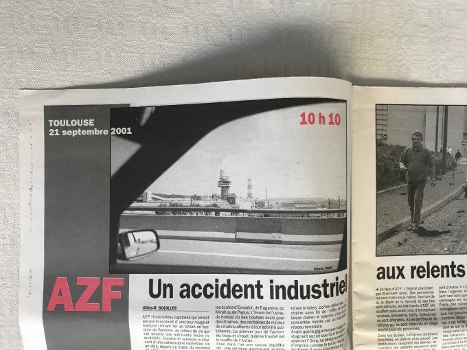 Supplément de la Dépêche du Midi sur le 21 septembre 2001, Explosion de l'AZF à Toulouse