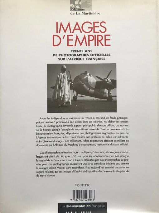 Livre Images d'empire, 1930-1960 : trente ans de photographies officielles sur l'Afrique française