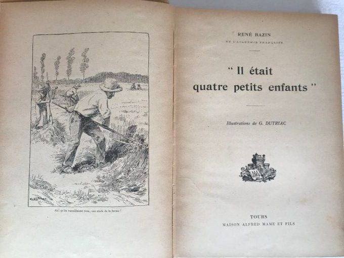 Ancien livre, Il était quatre petits enfants de René Bazin, 1928